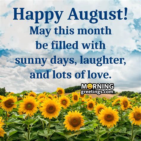 40 Best August Morning Quotes And Wishes Morning Greetings Morning
