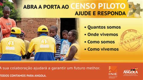 Censo Termina Em Angola Mas Há Uma Moratória De Sete Dias