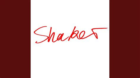 Shaker Youtube