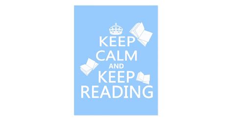 Keep Calm And Keep Reading Postcard