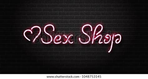 Vector Realistic Isolated Neon Sign Of Sex Shop Lettering Logo With
