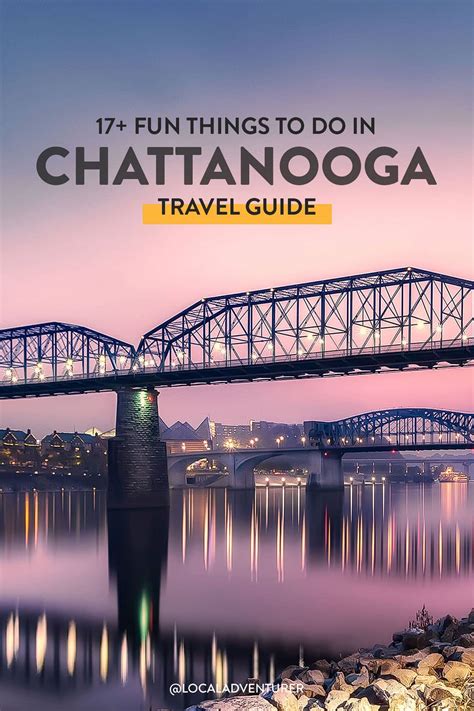 17+ Fun Things to Do in Chattanooga TN » Local Adventurer ...