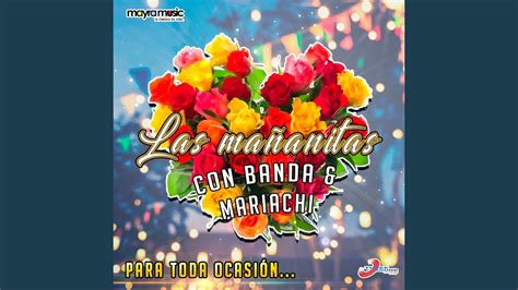Las Mañanitas Con Banda YouTube