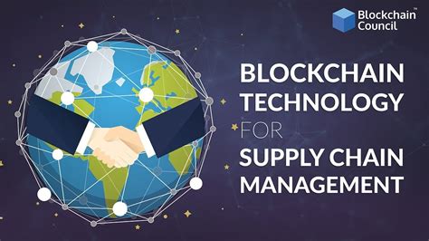 Blockchain Use Case 2 Supply Chain Management Blockchain Council