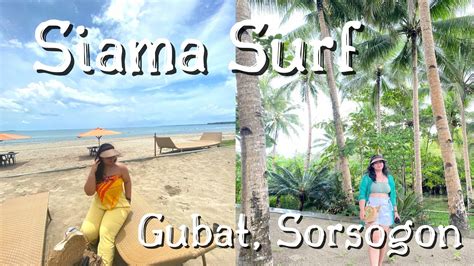 Siama Surf Gubat Sorsogon Day Tour Free Lunch And Merienda Commute