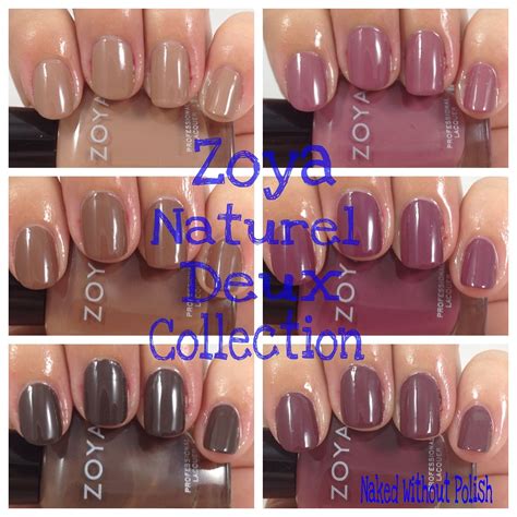 Zoya Naturel Deux Collection Swatches And Review Naked Without Polish