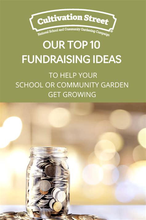 Top 10 Fundraising Ideas Cultivation Street