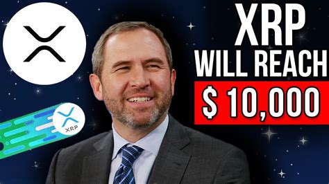 Xrp has the potential to reach $1 again. Brad Garlinghouse Says Why XRP Will Reach $10,000? Xrp ...