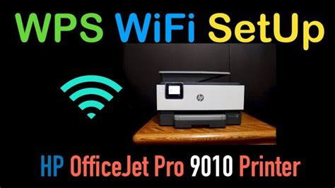 How To Find Your Wps Pin On The Hp Officejet Pro 9010 Printer Techzimo