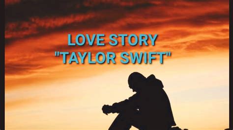 Lirik Lagu Love Story Taylor Swift Youtube