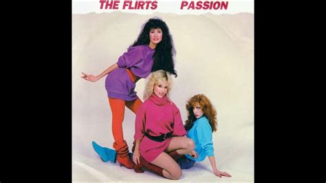 The Flirts Passion 1982 Radio Mix Hd Mp3 Youtube