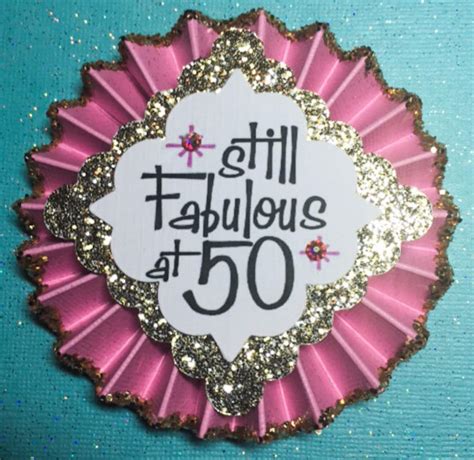 Still Fabulous at 50..Birthday Button..50th Birthday..50th | Etsy