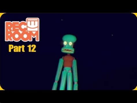 Rec Room Part Robo Squidward Funny Moments Youtube
