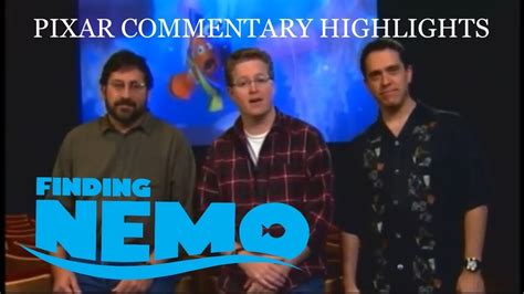 Pixar Commentary Highlights Finding Nemo 2003 Youtube