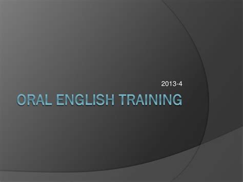 Ppt Oral English Training Powerpoint Presentation Free Download Id