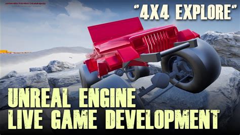 Unreal Engine 4x4 Game Development Physics Axle Youtube