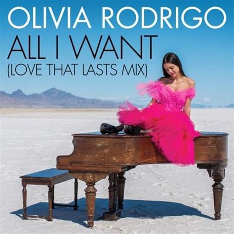 Olivia Rodrigo All I Want Love That Lasts Mix Lyrics Genius Lyrics