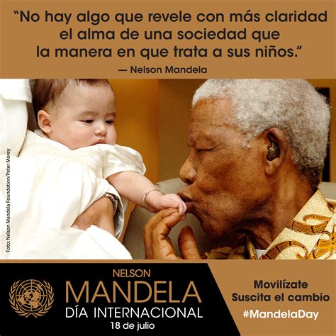 Día Internacional De Nelson Mandela 18 De Julio Por La Libertad La