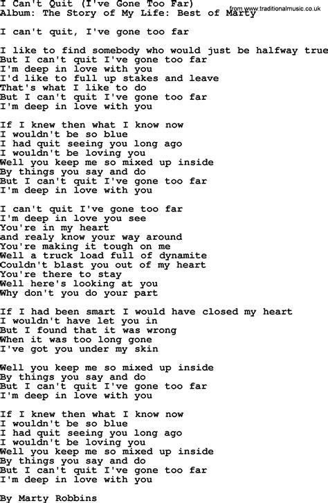 I Cant Quit Ive Gone Too Far By Marty Robbins Lyrics