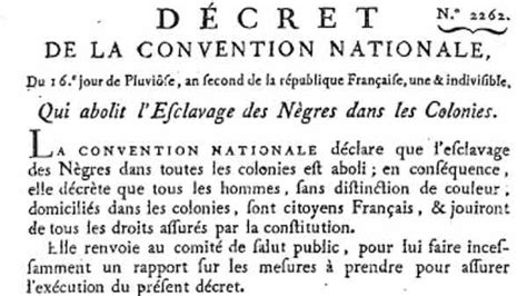 Le 4 Février 1794 La Convention Signe Le Décret Dabolition De Lesclavage