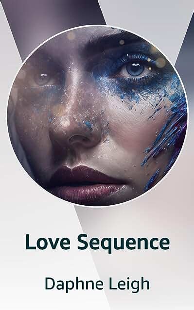 Love Sequence By Daphne Leigh Goodreads