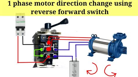 1 Phase Motor Direction Change Using Reverse Forward Switchhow To