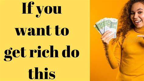 If You Want To Get Rich Do This 5000 1000 Moneymindset Youtube