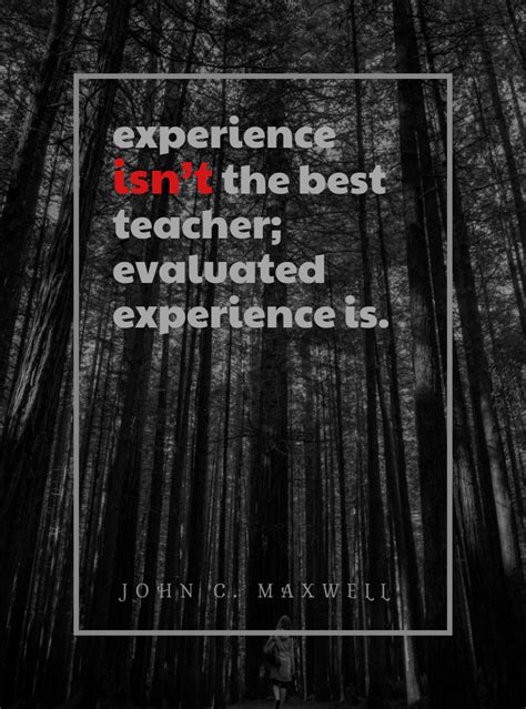 Experience Isnt The Best Teacher Evaluated Experience Is