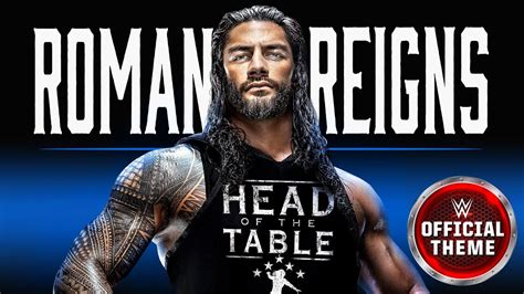 Roman Reigns Head Of The Table Entrance Theme Youtube Music