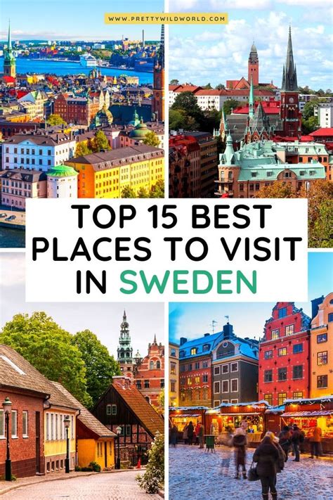 15 Best Places To Visit In Sweden Sweden Travel Sweden Places To