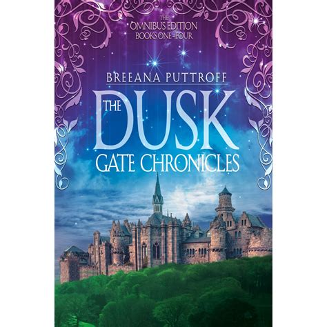 The Dusk Gate Chronicles Boxed Set Books 1 4 By Breeana Puttroff
