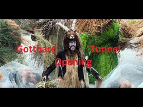Ceremony commemorates gotthard base tunnel opening in erstfeld. Gotthard Tunnel Opening Ritual (Shocking) - YouTube