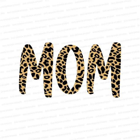 mom leopard print svg mom shirt design svg dxf eps etsy