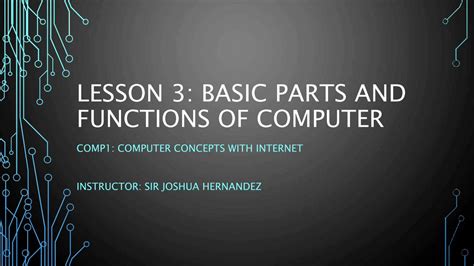 Pdf Lesson 30 Basic Parts And Functions Of Computer Pdfslideus