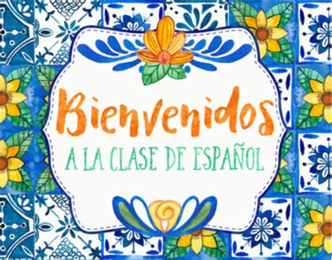 ¡Bienvenidos a mi clase de español! - Ms. Genesis Rivera - Rivera ...