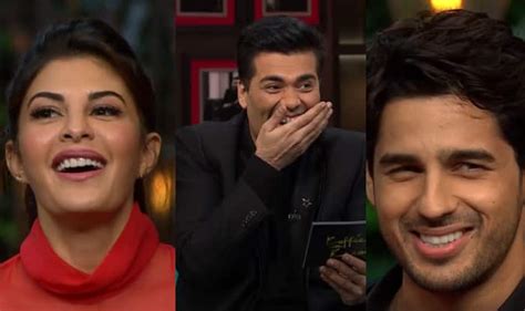 Koffee With Karan Season 5 Ahem Jacqueline Fernandez And Siddharth