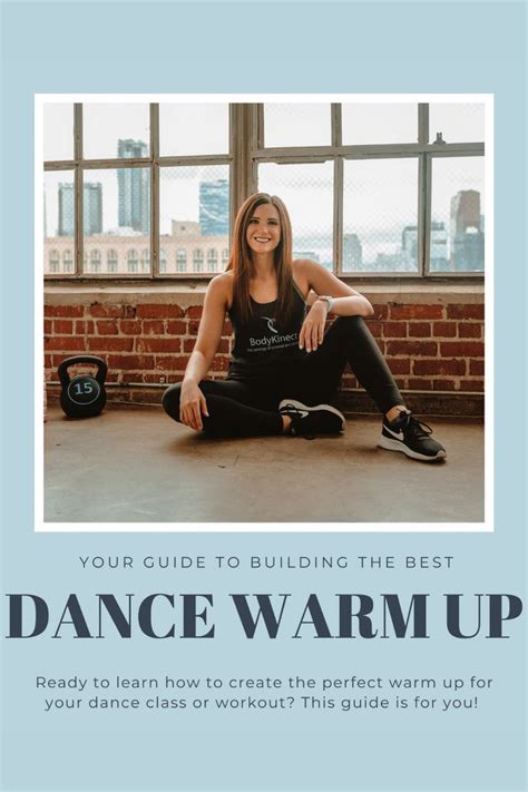 Need Help Creating Your Best Warm Up For Dance Class In 2022 Workout
