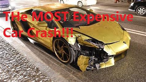 The Most Expensive Car Crash Youtube