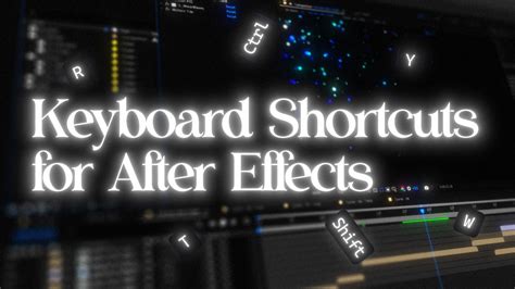 Keyboard Shortcuts In After Effects Effects Collective