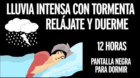 Relájate y DUERME Instantáneamente Sonidos de lluvia con tormenta y