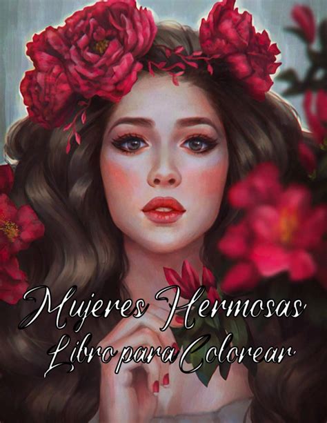 Buy Mujeres Hermosas Libro Para Colorear Dibujos Para Colorear