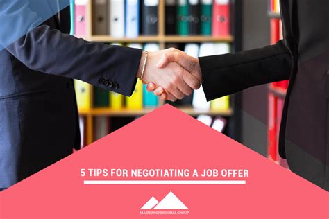 5 Tips For Negotiating A Job Offer Masis Staffing