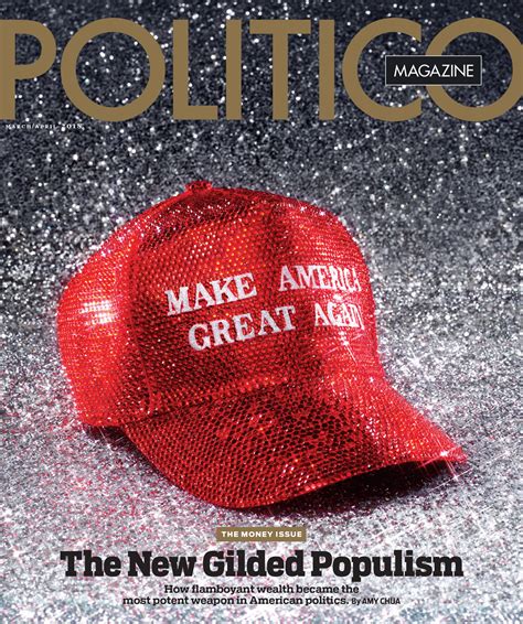 Politico Magazine The Money Issue Marchapril 2018 Politico Magazine