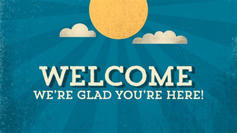19 Wonderful Welcome Images