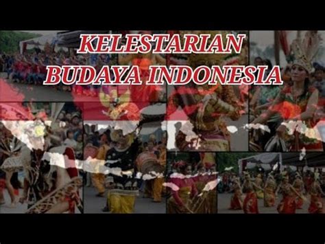 Budaya Indonesia Kesenian Dan Tradisi Toleransi Kebudayaan YouTube