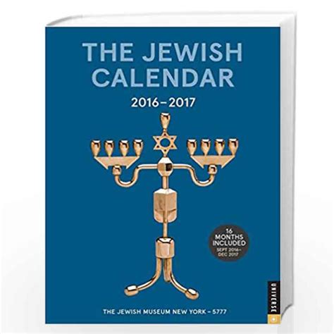 The Jewish Calendar 2016 2017 Jewish Year 5777 16 Month Engagement