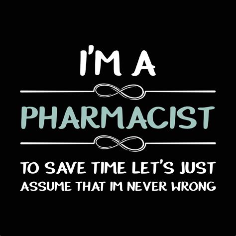 Pharmacist Typographic Lettering Quotes Design Pharmacist T