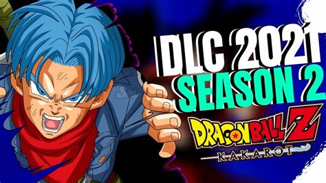 The latest dragon ball news and video content. Dragon Ball Z KAKAROT Update Next SEASON 2 2021 DLC ...