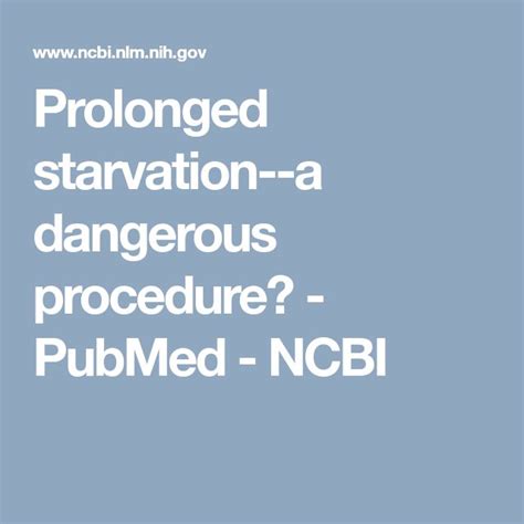 Prolonged Starvation A Dangerous Procedure Pubmed Ncbi