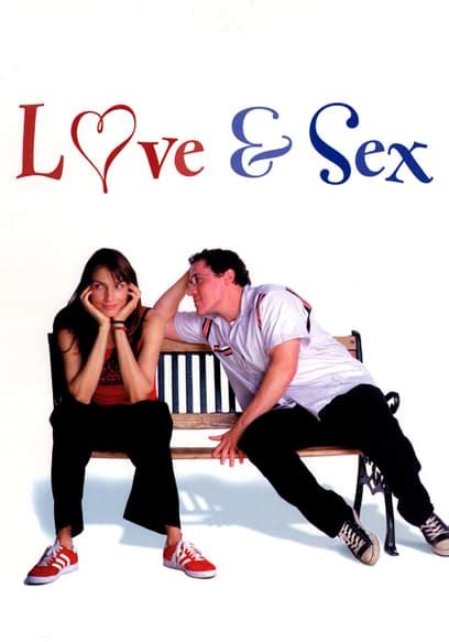 Watch Love And Sex 2000 Free Movies Tubi